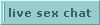 live sex chat