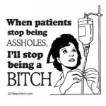 why your nurse may be a bitch